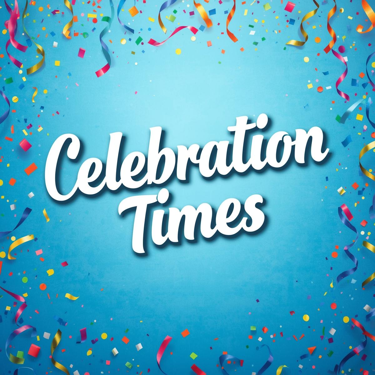 Celebration Times